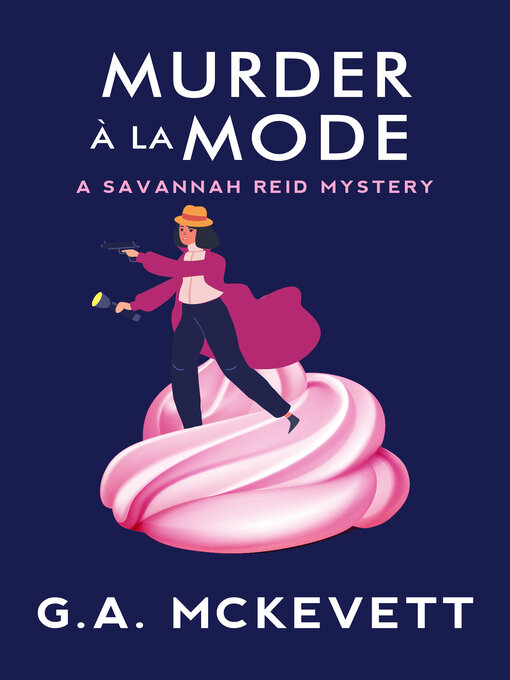 Title details for Murder A'la Mode by G. A. McKevett - Available
